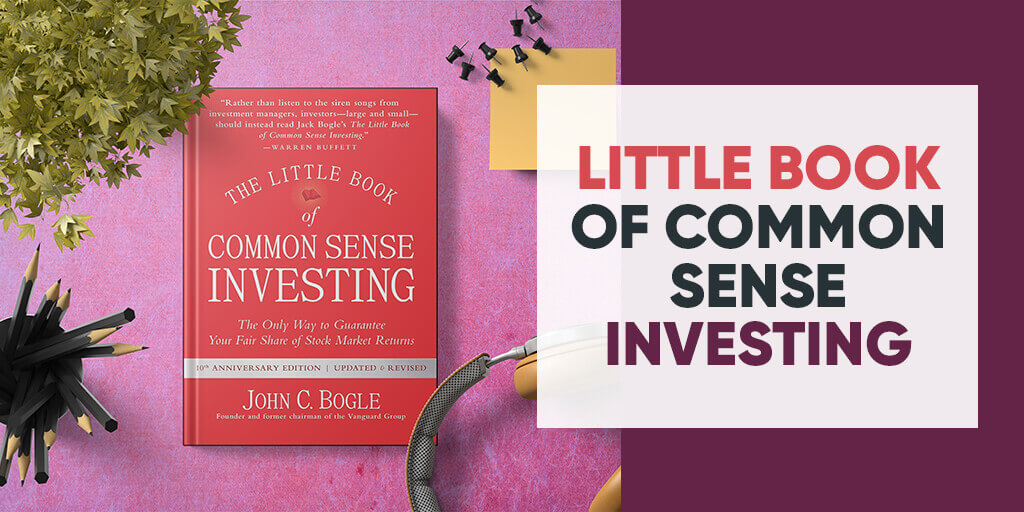 Buku yang Wajib Dibaca Gen Z: “The Little Book of Common Sense Investing”