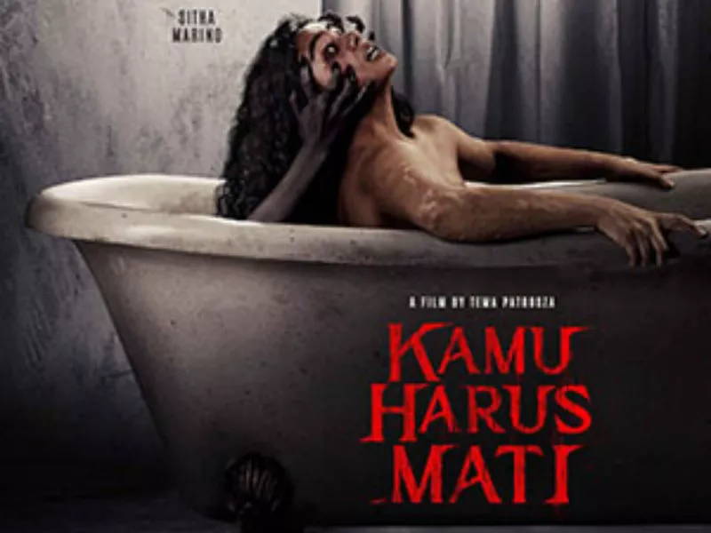 Sinopsis Film Kamu Harus Mati