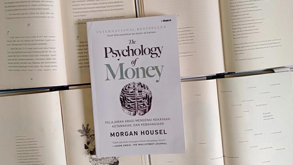 Belajar Finansial Modern: “The Psychology of Money” Strategi Miliarder untuk Gen Z