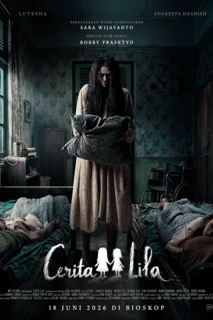 Cerita Lila Tayang