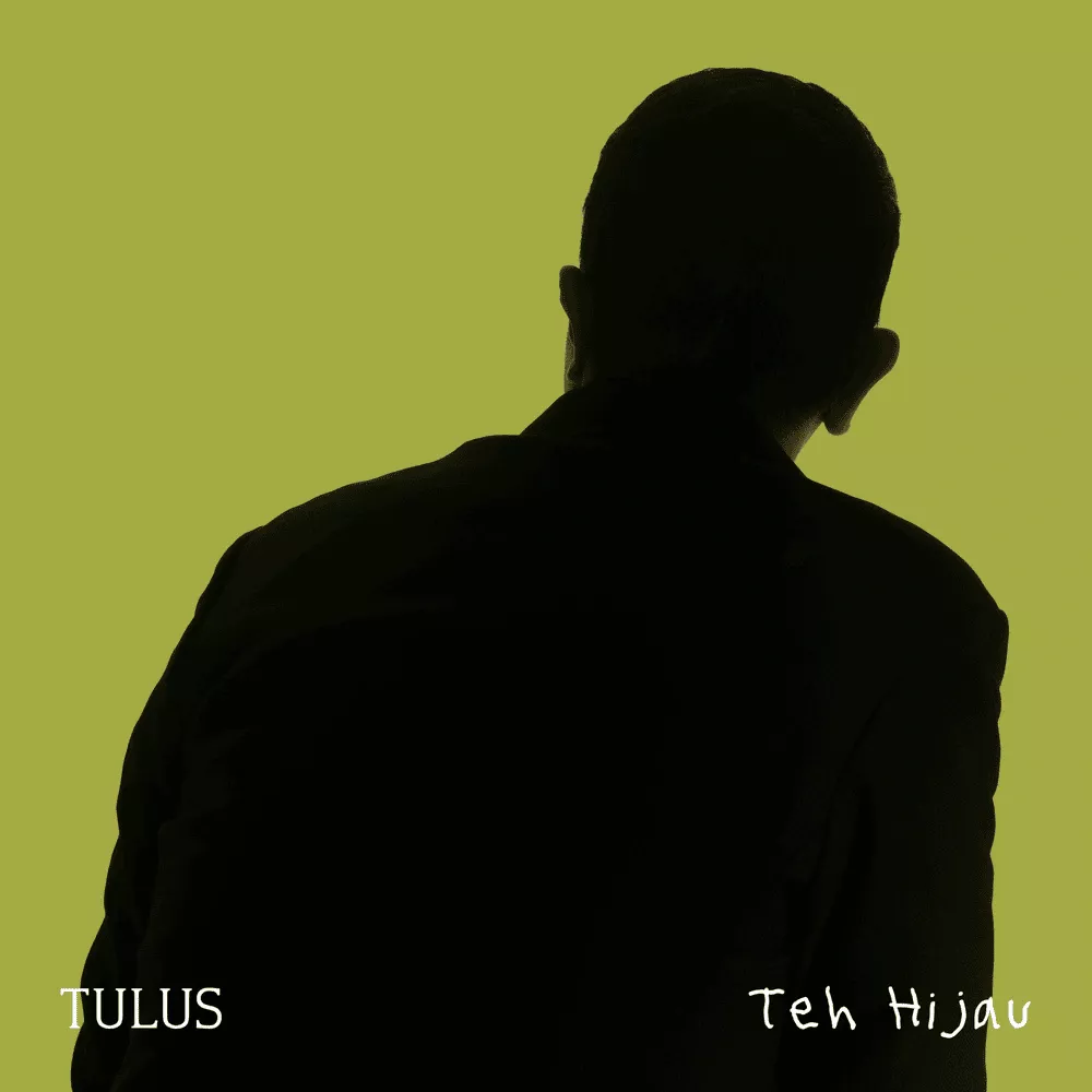 Tulus Teh Hijau Lagu