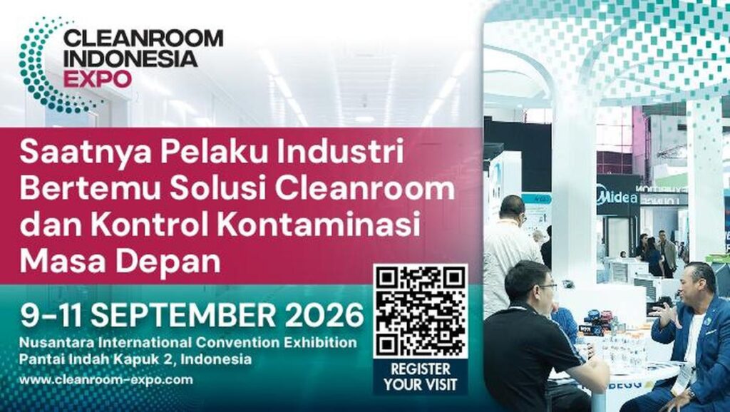Cleanroom Expo 2026 Jadi Sorotan, Industri Teknologi dan Farmasi Masuki Era Presisi Tinggi
