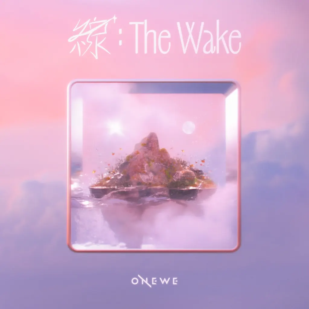 ONEWE Rilis 線 : The Wake